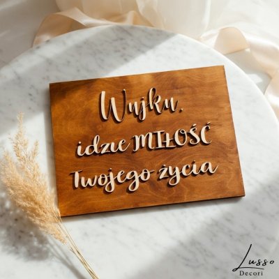 tabliczka ślubna wujku idzie miłość twojego życia dekoracja weselna